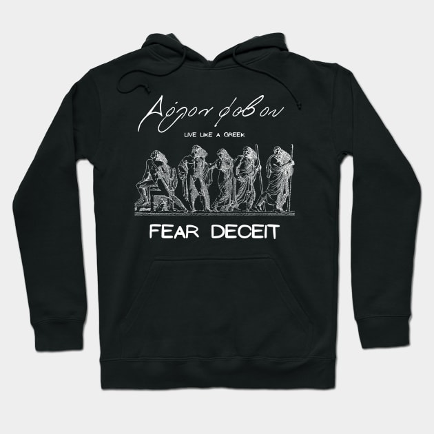 Fear deceit and live beter life ,apparel hoodie sticker coffee mug gift for everyone Hoodie by district28